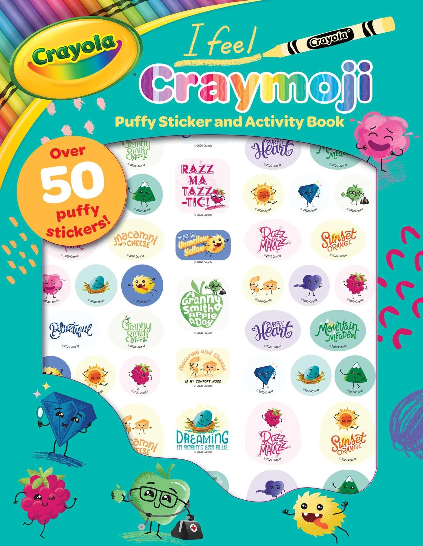Crayola: I Feel Craymoji (A Crayola Puffy Sticker Press Out Activity Book for Kids) (Crayola/BuzzPop)