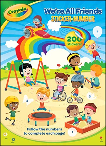Crayola We're All Friends Sticker by Number Activity Book. Over 200 stickers and 64 Kid's Activity Pages, Ages 4-8.
